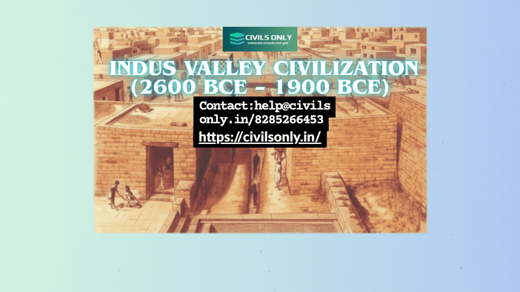 Indus Valley Civilization
