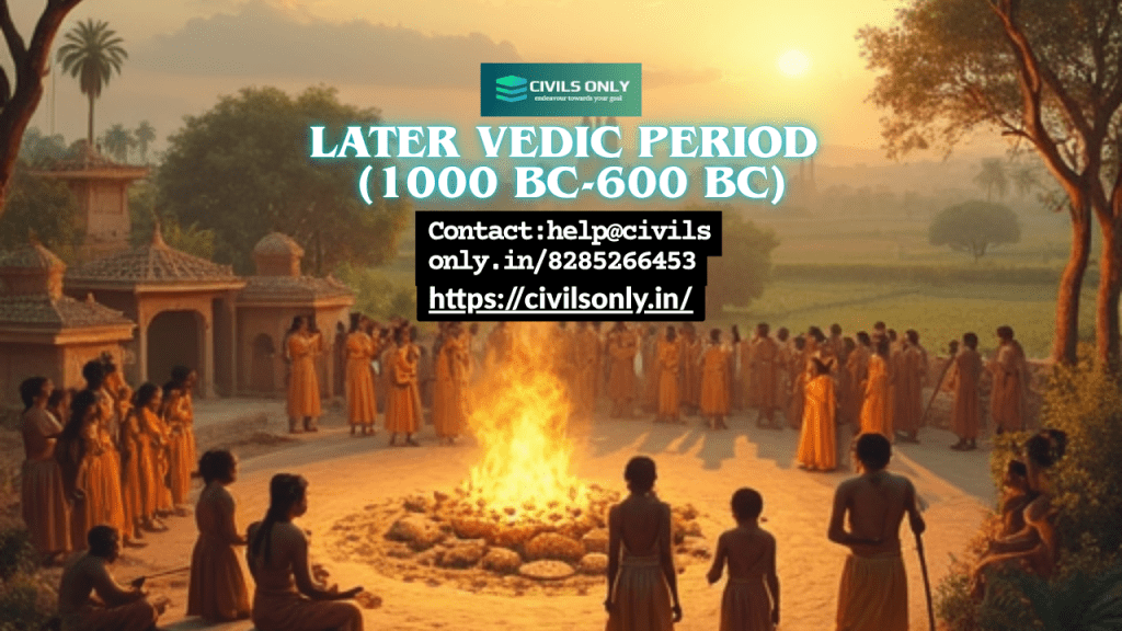 Later Vedic Period