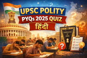 UPSC PYQs Polity